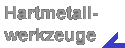 Schaltfläche Hartmetallwerkzeuge